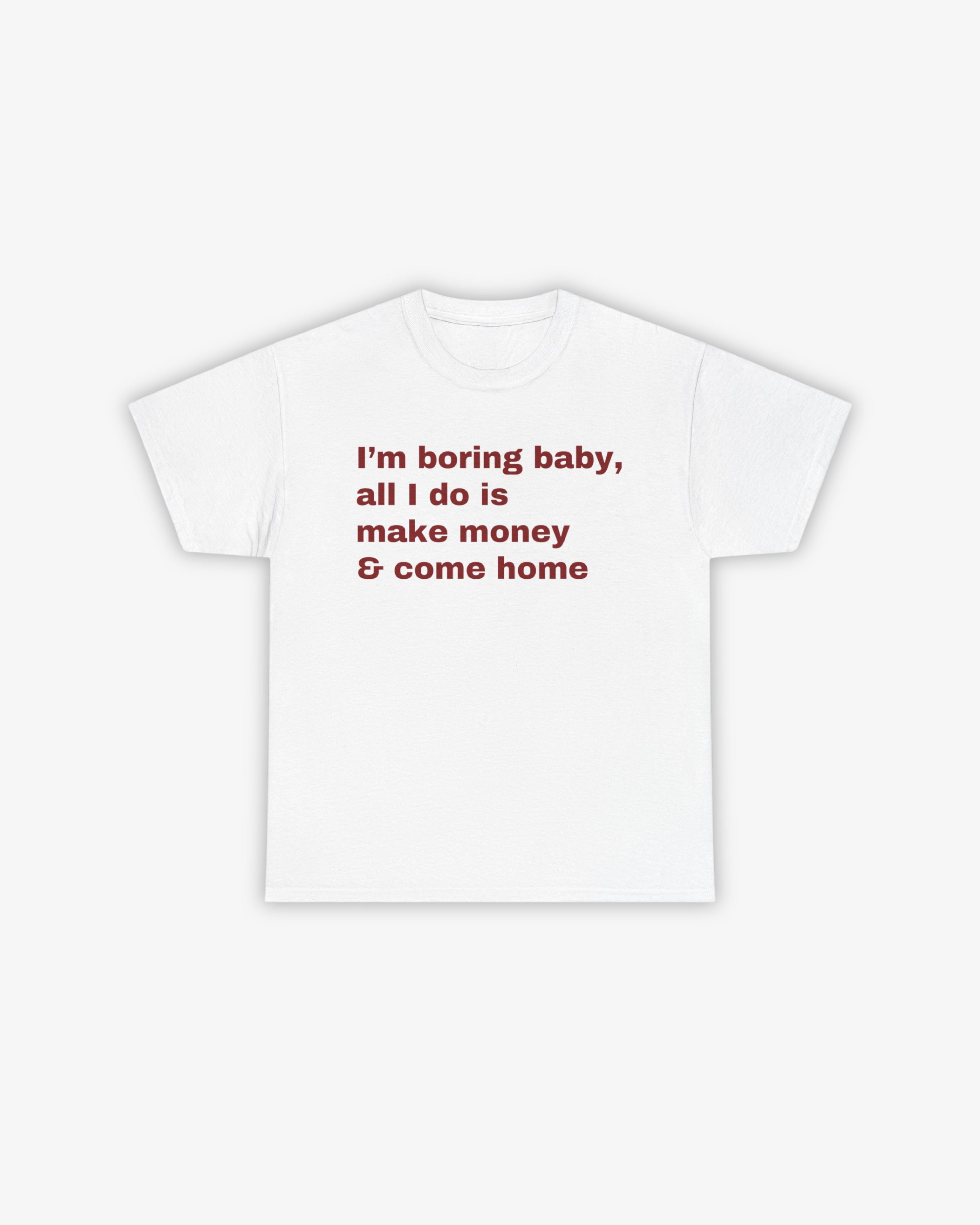 BORING BABE T-SHIRT