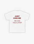 'JUST KISS ME' COTTON T-SHIRT