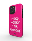 'Need Money for Porsche'