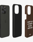 'NEVER LOSE' PHONE CASE